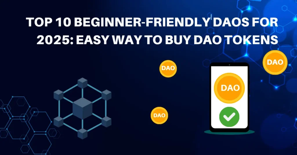 Illustration showing DAO tokens, a blockchain cube, and a smartphone with a DAO coin and checkmark, representing beginner-friendly DAOs and an easy way to buy DAO tokens in 2025.