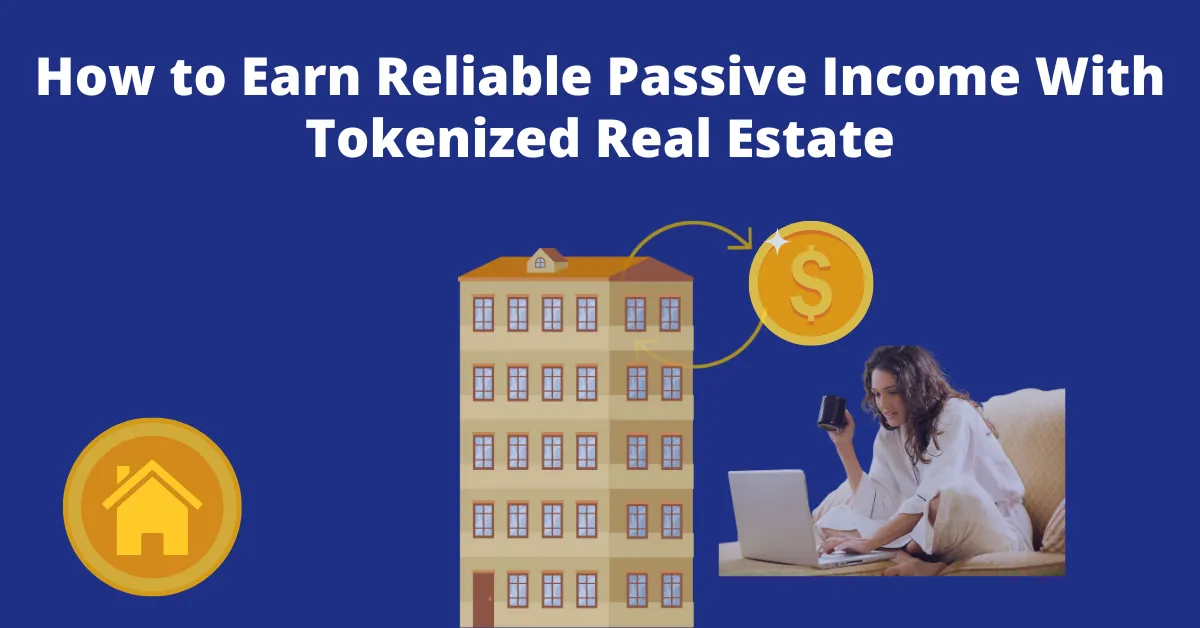 Illustration of a woman earning passive income from tokenized real estate with a laptop, digital coins, and apartment building.