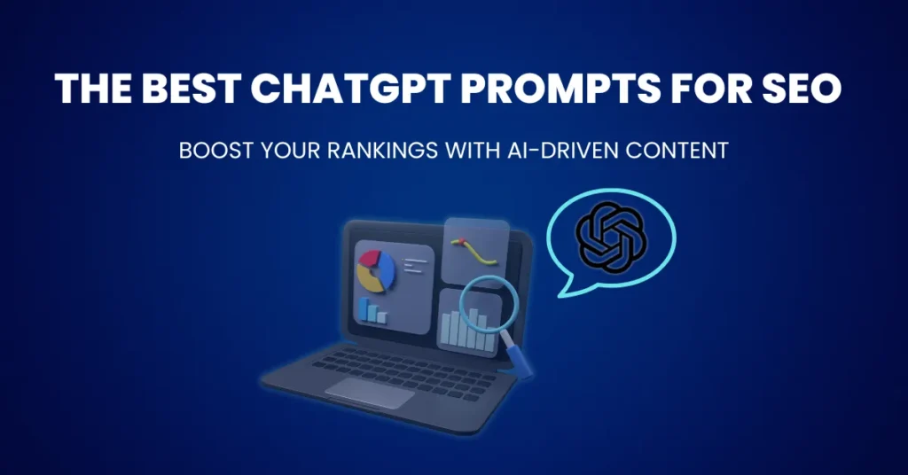 A digital illustration showing a laptop with graphs and the ChatGPT logo, representing ChatGPT prompts for SEO and how AI-driven content can improve SEO rankings.
